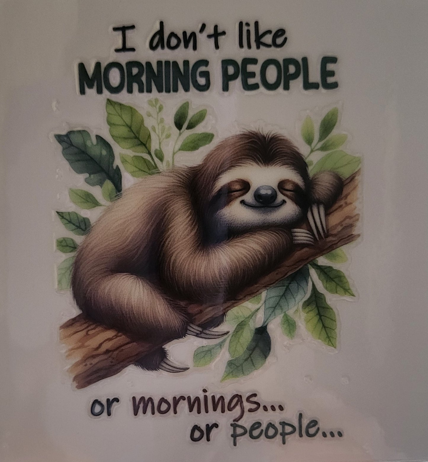 I don't like morning people decal small