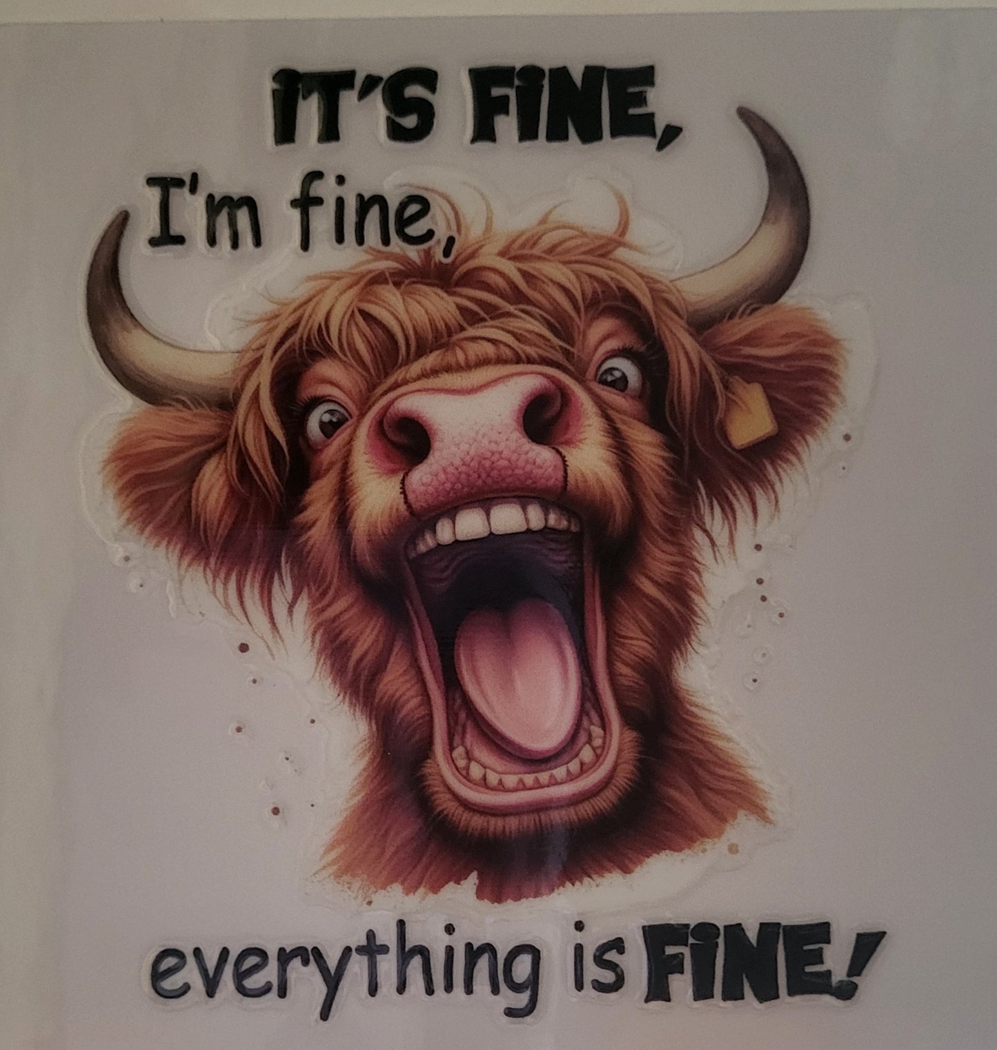 It's fine, I'm fine, everything is fine cow decal small