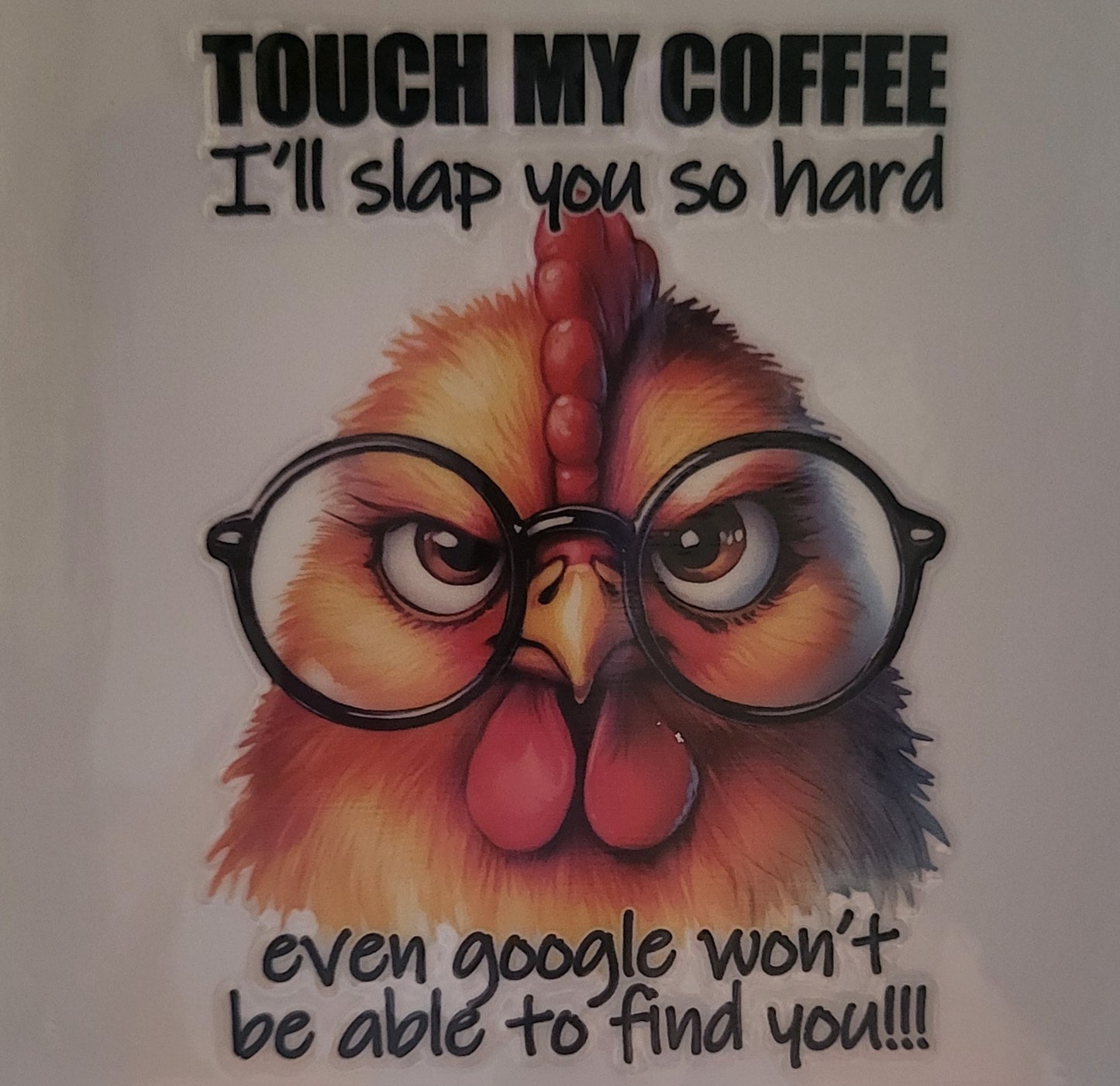 Touch my coffee decal small