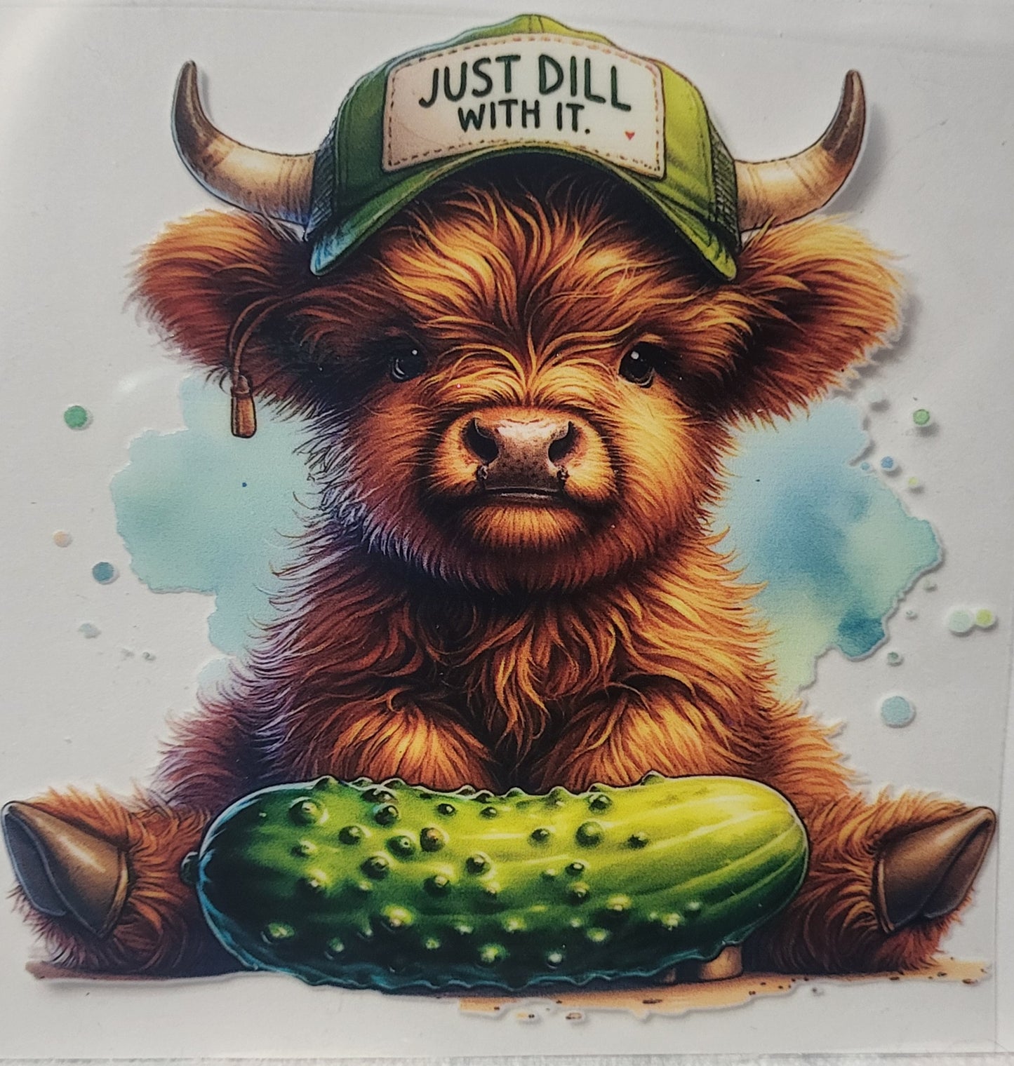 Just Dill With It Daddy Cow Small Decal