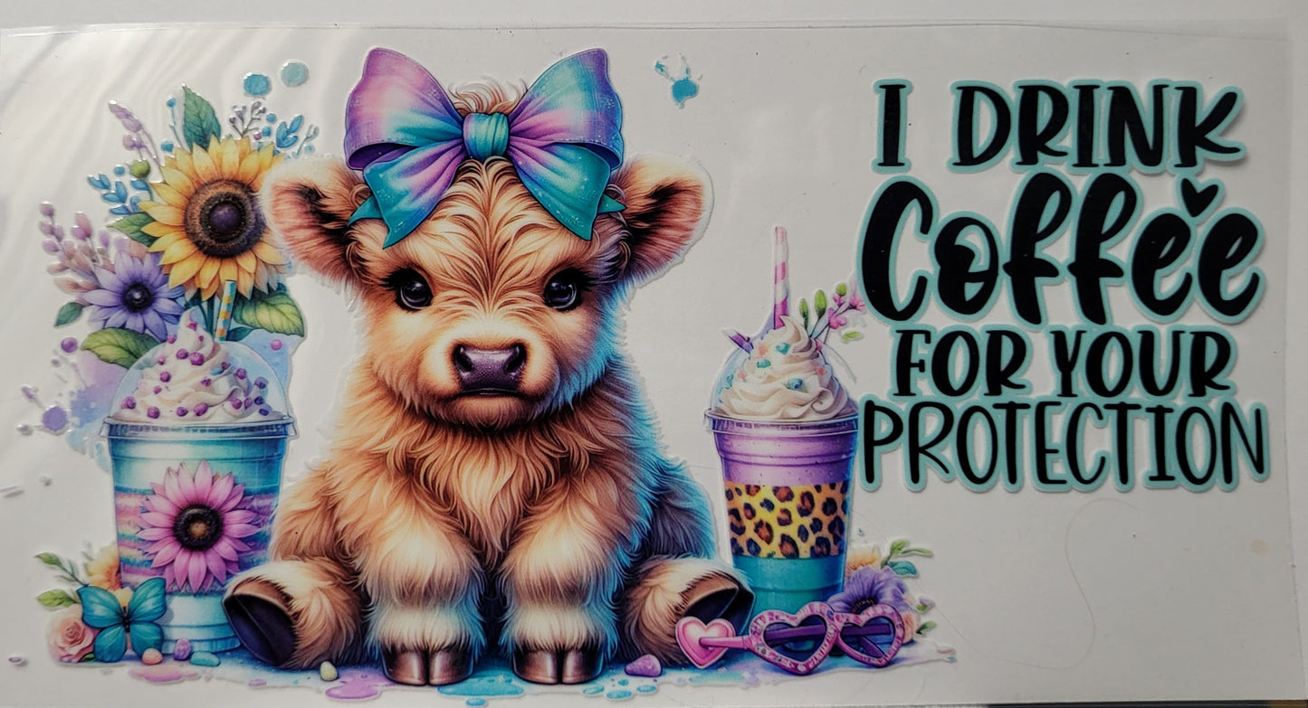 I drink coffee Highland Cow large decal